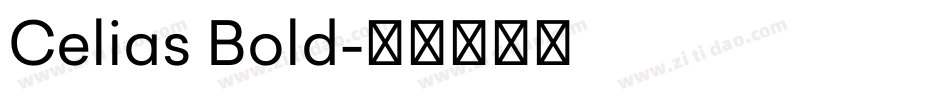 Celias Bold字体转换